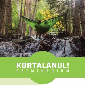 Kortalanul esszencia szeminárium 2022.11.19.